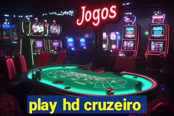 play hd cruzeiro